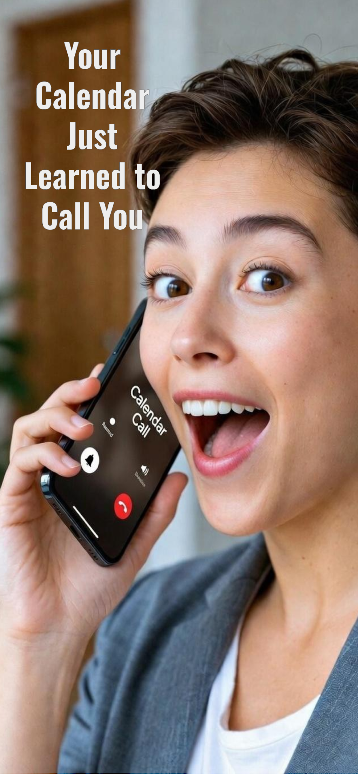 Calendar Call - Your calendar just learned to call you